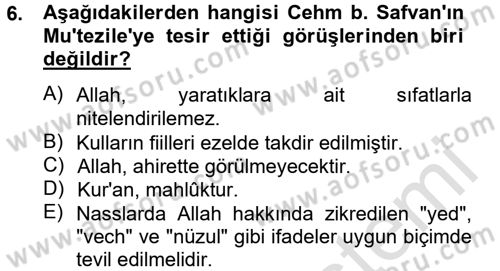 Kelam´a Giriş Dersi 2014 - 2015 Yılı Tek Ders Sınav Soruları 6. Soru