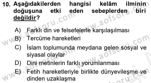 Kelam´a Giriş Dersi 2015 - 2016 Yılı (Vize) Ara Sınav Soruları 10. Soru