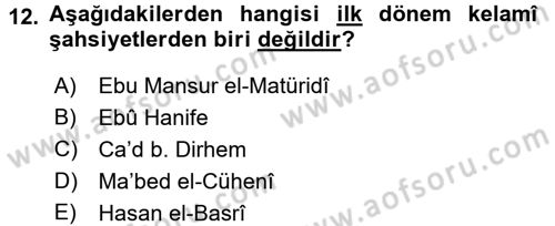 Kelam´a Giriş Dersi 2015 - 2016 Yılı (Vize) Ara Sınav Soruları 12. Soru