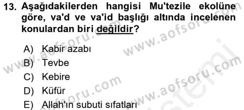 Kelam´a Giriş Dersi 2015 - 2016 Yılı (Vize) Ara Sınav Soruları 13. Soru