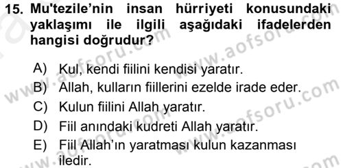 Kelam´a Giriş Dersi 2015 - 2016 Yılı (Vize) Ara Sınav Soruları 15. Soru