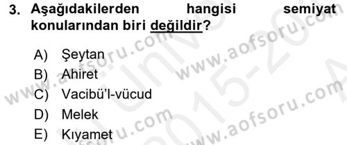 Kelam´a Giriş Dersi 2015 - 2016 Yılı (Vize) Ara Sınav Soruları 3. Soru