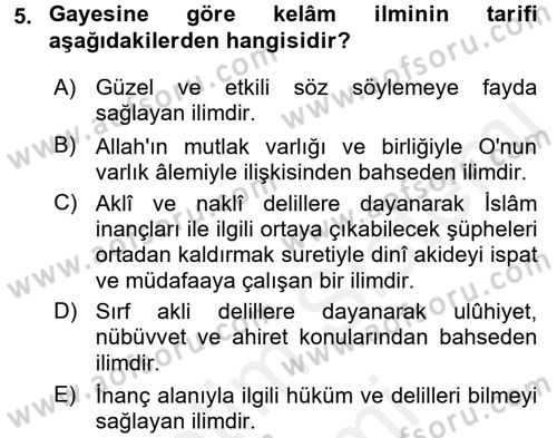 Kelam´a Giriş Dersi 2015 - 2016 Yılı (Vize) Ara Sınav Soruları 5. Soru