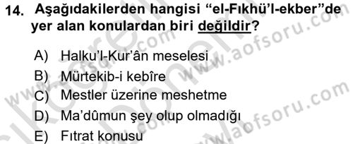 Kelam´a Giriş Dersi 2015 - 2016 Yılı (Final) Dönem Sonu Sınav Soruları 14. Soru