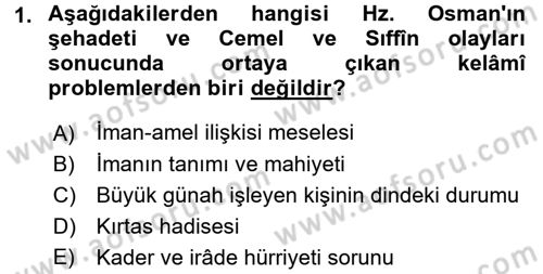 Kelam´a Giriş Dersi 2015 - 2016 Yılı Tek Ders Sınav Soruları 1. Soru