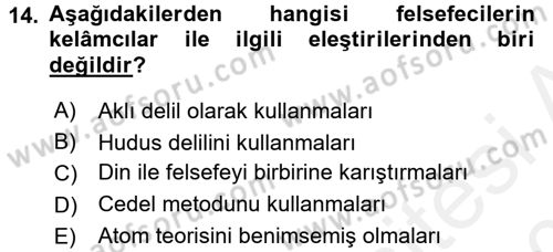 Kelam´a Giriş Dersi 2015 - 2016 Yılı Tek Ders Sınav Soruları 14. Soru