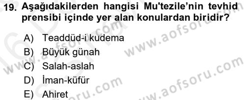 Kelam´a Giriş Dersi 2015 - 2016 Yılı Tek Ders Sınav Soruları 19. Soru