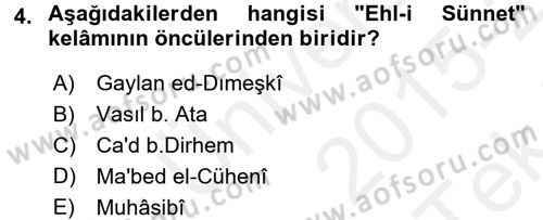 Kelam´a Giriş Dersi 2015 - 2016 Yılı Tek Ders Sınav Soruları 4. Soru