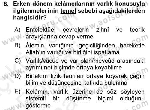 Kelam´a Giriş Dersi 2015 - 2016 Yılı Tek Ders Sınav Soruları 8. Soru