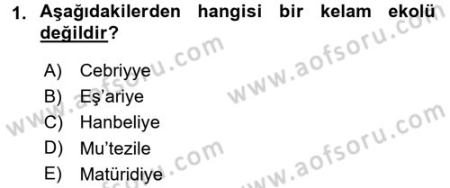 Kelam´a Giriş Dersi 2016 - 2017 Yılı 3 Ders Sınav Soruları 1. Soru