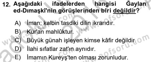 Kelam´a Giriş Dersi 2016 - 2017 Yılı (Vize) Ara Sınav Soruları 12. Soru