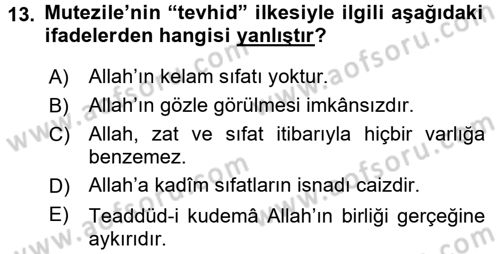 Kelam´a Giriş Dersi 2016 - 2017 Yılı (Vize) Ara Sınav Soruları 13. Soru