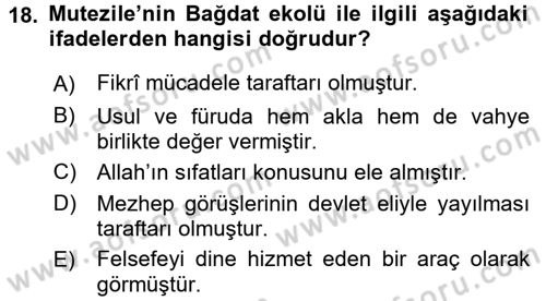 Kelam´a Giriş Dersi 2016 - 2017 Yılı (Vize) Ara Sınav Soruları 18. Soru
