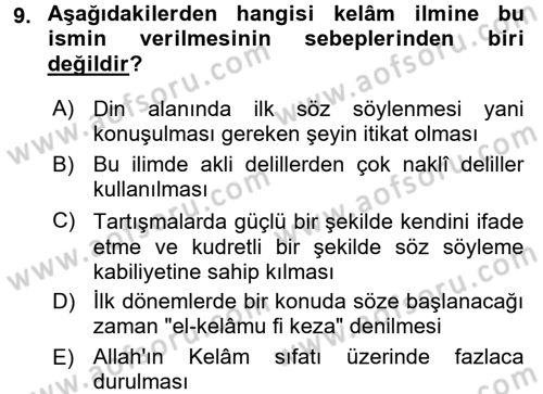 Kelam´a Giriş Dersi 2016 - 2017 Yılı (Vize) Ara Sınav Soruları 9. Soru