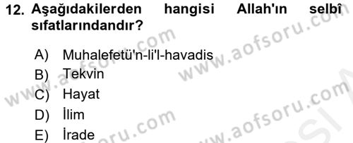 Kelam´a Giriş Dersi 2017 - 2018 Yılı 3 Ders Sınav Soruları 12. Soru