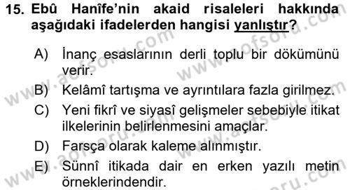 Kelam´a Giriş Dersi 2017 - 2018 Yılı 3 Ders Sınav Soruları 15. Soru