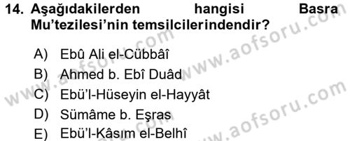 Kelam´a Giriş Dersi 2017 - 2018 Yılı (Vize) Ara Sınav Soruları 14. Soru