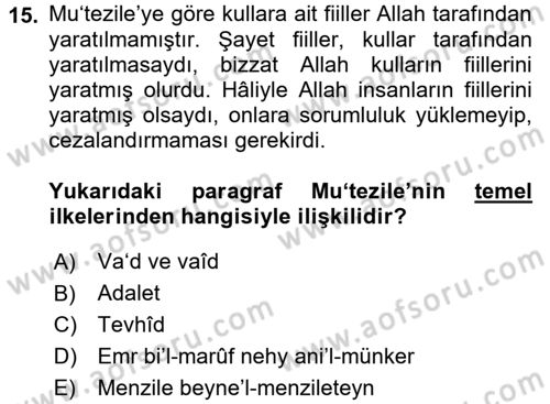 Kelam´a Giriş Dersi 2017 - 2018 Yılı (Vize) Ara Sınav Soruları 15. Soru