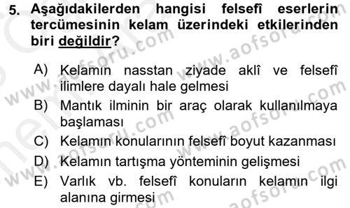 Kelam´a Giriş Dersi 2017 - 2018 Yılı (Vize) Ara Sınav Soruları 5. Soru