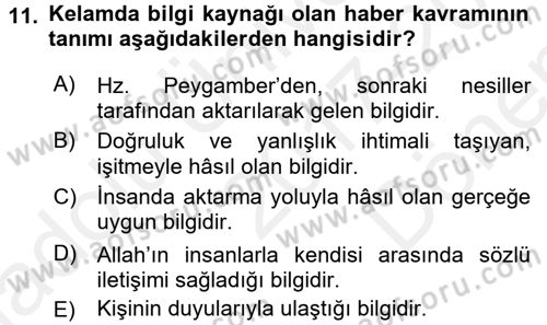 Kelam´a Giriş Dersi 2017 - 2018 Yılı (Final) Dönem Sonu Sınav Soruları 11. Soru