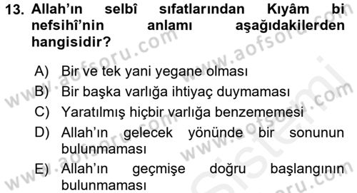 Kelam´a Giriş Dersi 2017 - 2018 Yılı (Final) Dönem Sonu Sınav Soruları 13. Soru