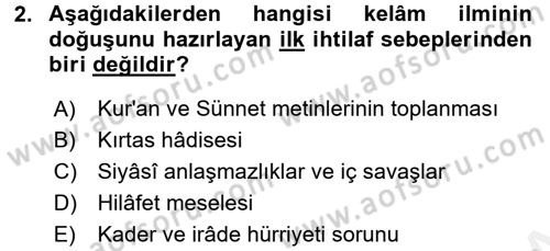 Kelam´a Giriş Dersi 2017 - 2018 Yılı (Final) Dönem Sonu Sınav Soruları 2. Soru