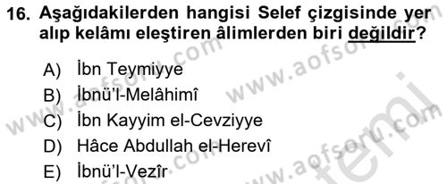 Kelam´a Giriş Dersi 2018 - 2019 Yılı 3 Ders Sınav Soruları 16. Soru