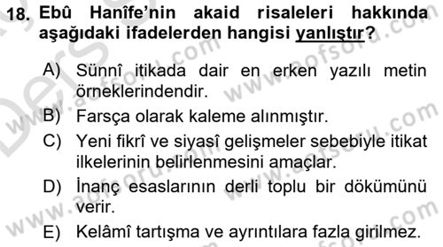 Kelam´a Giriş Dersi 2018 - 2019 Yılı 3 Ders Sınav Soruları 18. Soru