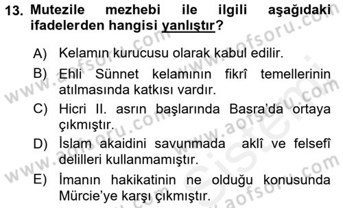 Kelam´a Giriş Dersi 2018 - 2019 Yılı (Vize) Ara Sınav Soruları 13. Soru
