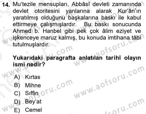 Kelam´a Giriş Dersi 2018 - 2019 Yılı (Vize) Ara Sınav Soruları 14. Soru