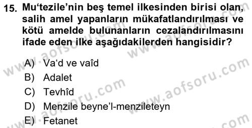 Kelam´a Giriş Dersi 2018 - 2019 Yılı (Vize) Ara Sınav Soruları 15. Soru