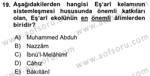 Kelam´a Giriş Dersi 2018 - 2019 Yılı (Vize) Ara Sınav Soruları 19. Soru