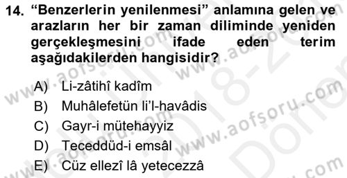 Kelam´a Giriş Dersi 2018 - 2019 Yılı (Final) Dönem Sonu Sınav Soruları 14. Soru