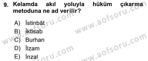 Kelam´a Giriş Dersi 2018 - 2019 Yılı (Final) Dönem Sonu Sınav Soruları 9. Soru
