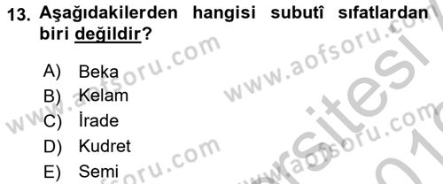 Kelam´a Giriş Dersi 2018 - 2019 Yılı Yaz Okulu Sınav Soruları 13. Soru