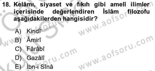 Kelam´a Giriş Dersi 2018 - 2019 Yılı Yaz Okulu Sınav Soruları 18. Soru