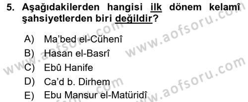 Kelam´a Giriş Dersi 2018 - 2019 Yılı Yaz Okulu Sınav Soruları 5. Soru