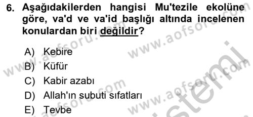 Kelam´a Giriş Dersi 2018 - 2019 Yılı Yaz Okulu Sınavı 6. Soru