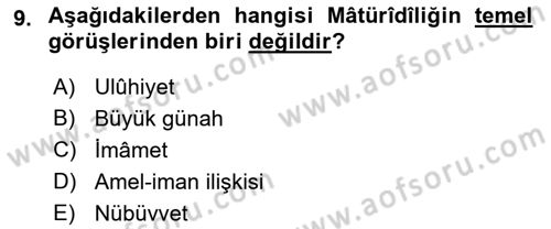 Kelam´a Giriş Dersi 2018 - 2019 Yılı Yaz Okulu Sınav Soruları 9. Soru