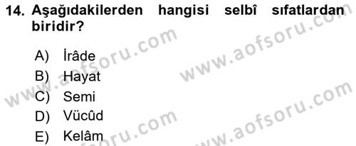 Kelam´a Giriş Dersi 2020 - 2021 Yılı Yaz Okulu Sınav Soruları 14. Soru