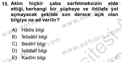 Kelam´a Giriş Dersi 2020 - 2021 Yılı Yaz Okulu Sınav Soruları 15. Soru