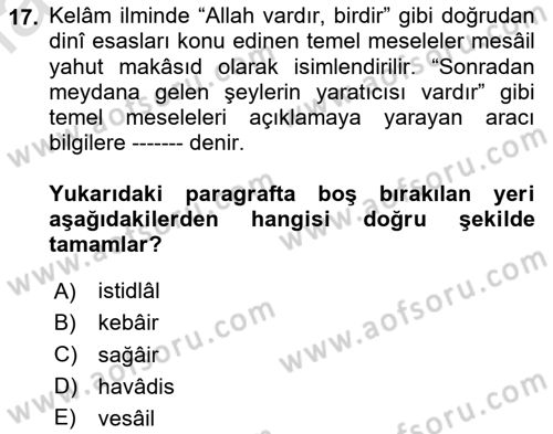 Kelam´a Giriş Dersi 2020 - 2021 Yılı Yaz Okulu Sınav Soruları 17. Soru