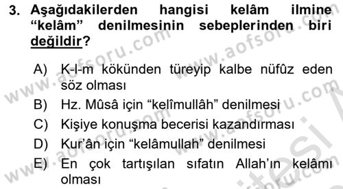 Kelam´a Giriş Dersi 2020 - 2021 Yılı Yaz Okulu Sınav Soruları 3. Soru