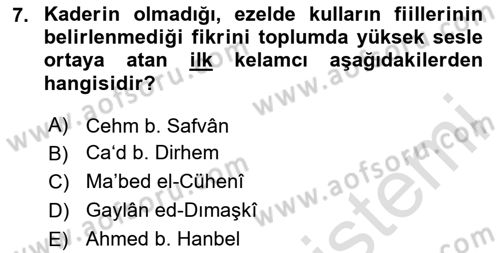 Kelam´a Giriş Dersi 2020 - 2021 Yılı Yaz Okulu Sınav Soruları 7. Soru