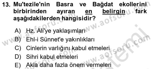 Kelam´a Giriş Dersi 2021 - 2022 Yılı (Vize) Ara Sınav Soruları 13. Soru