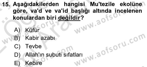 Kelam´a Giriş Dersi 2021 - 2022 Yılı (Vize) Ara Sınav Soruları 15. Soru