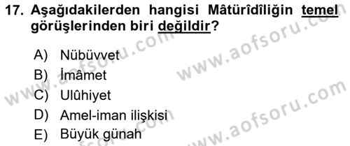 Kelam´a Giriş Dersi 2021 - 2022 Yılı (Vize) Ara Sınav Soruları 17. Soru