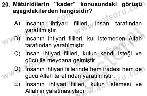 Kelam´a Giriş Dersi 2021 - 2022 Yılı (Vize) Ara Sınav Soruları 20. Soru