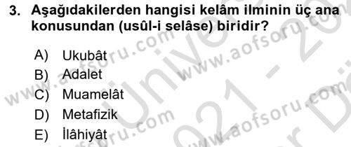 Kelam´a Giriş Dersi 2021 - 2022 Yılı (Vize) Ara Sınav Soruları 3. Soru
