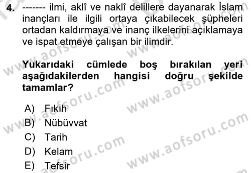 Kelam´a Giriş Dersi 2021 - 2022 Yılı (Vize) Ara Sınav Soruları 4. Soru